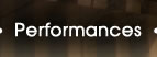 Performaces